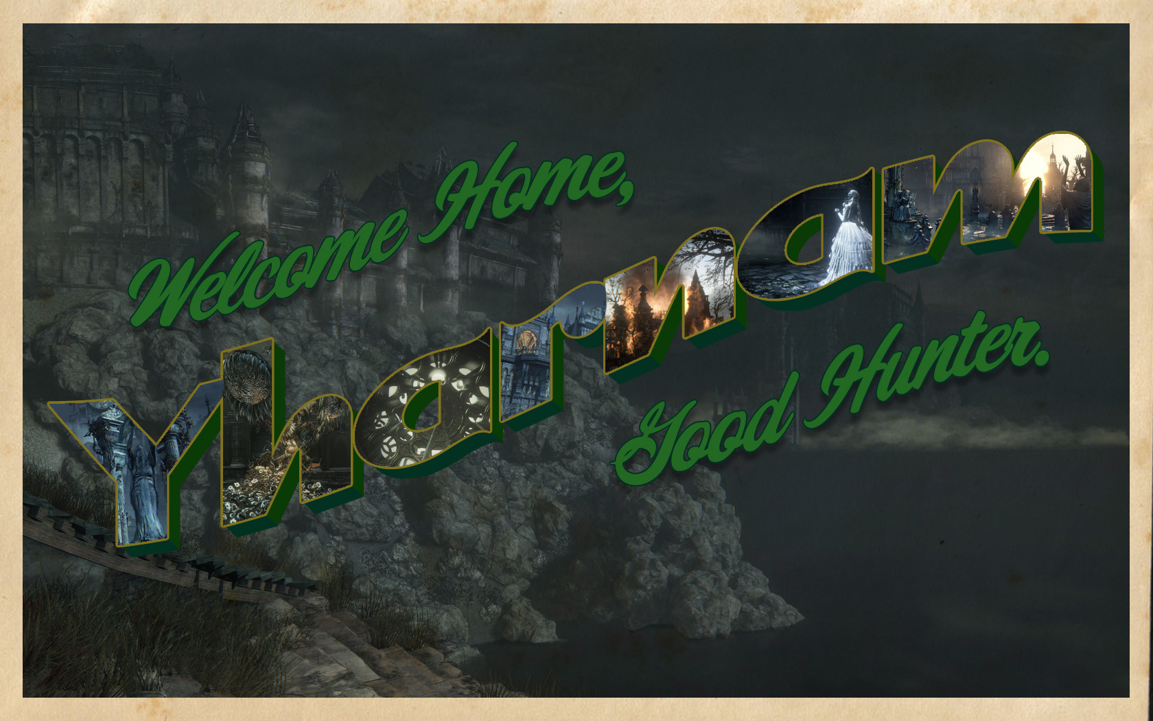 Yharnam Post Card