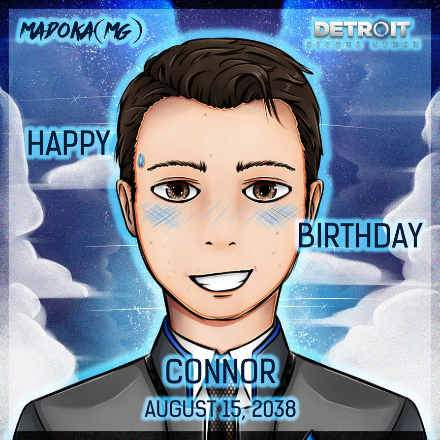 Connor Birthday!!! by MadokaMG on DeviantArt