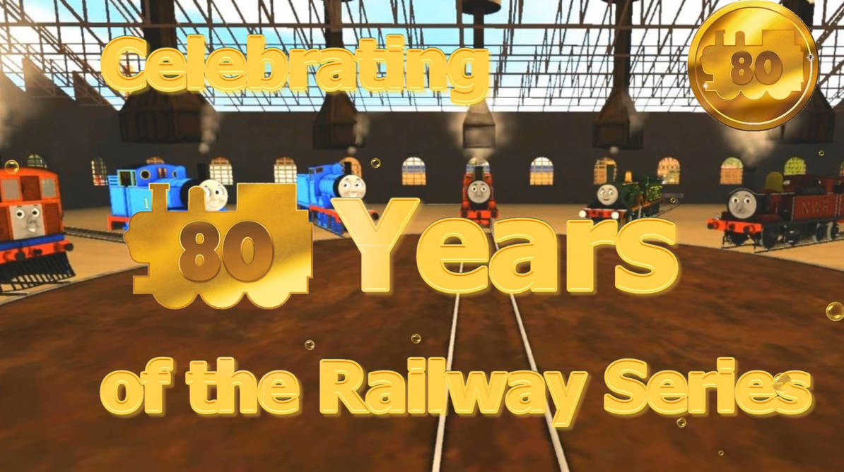Play Safe Rws Deviantart Forever Railway (80th Anniversary of the RWS) by GabinatorProductions ...