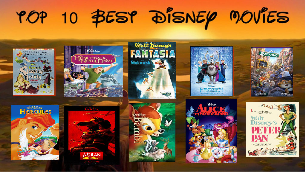Top 10 Best Disney Movies by BatMuties on DeviantArt
