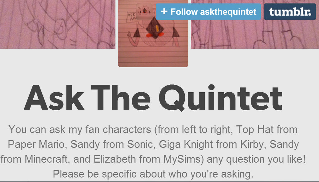 Askthequintet is my new Tumblr ask blog! by Part-TimeArtist on DeviantArt