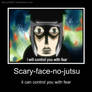 Scary-face-no-jutsu by Yamato
