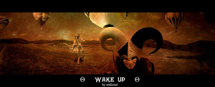 Wake Up...