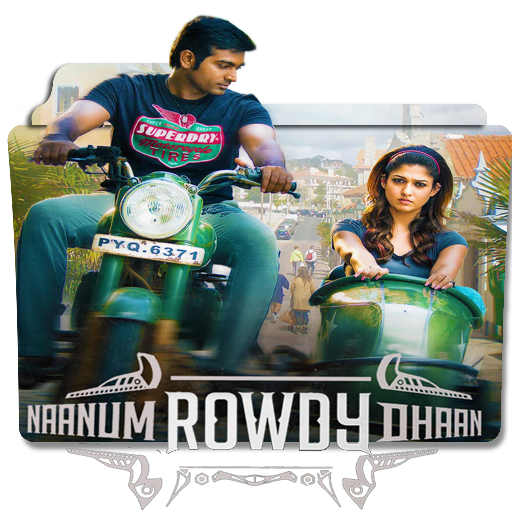 Naanum Rowdy Dhaan 2021 by MuzafarAli on DeviantArt Naanum Rowdy Dhaan 2021 by MuzafarAli on DeviantArt