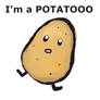 I'm a potatooo
