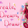 Create Your Dreams!