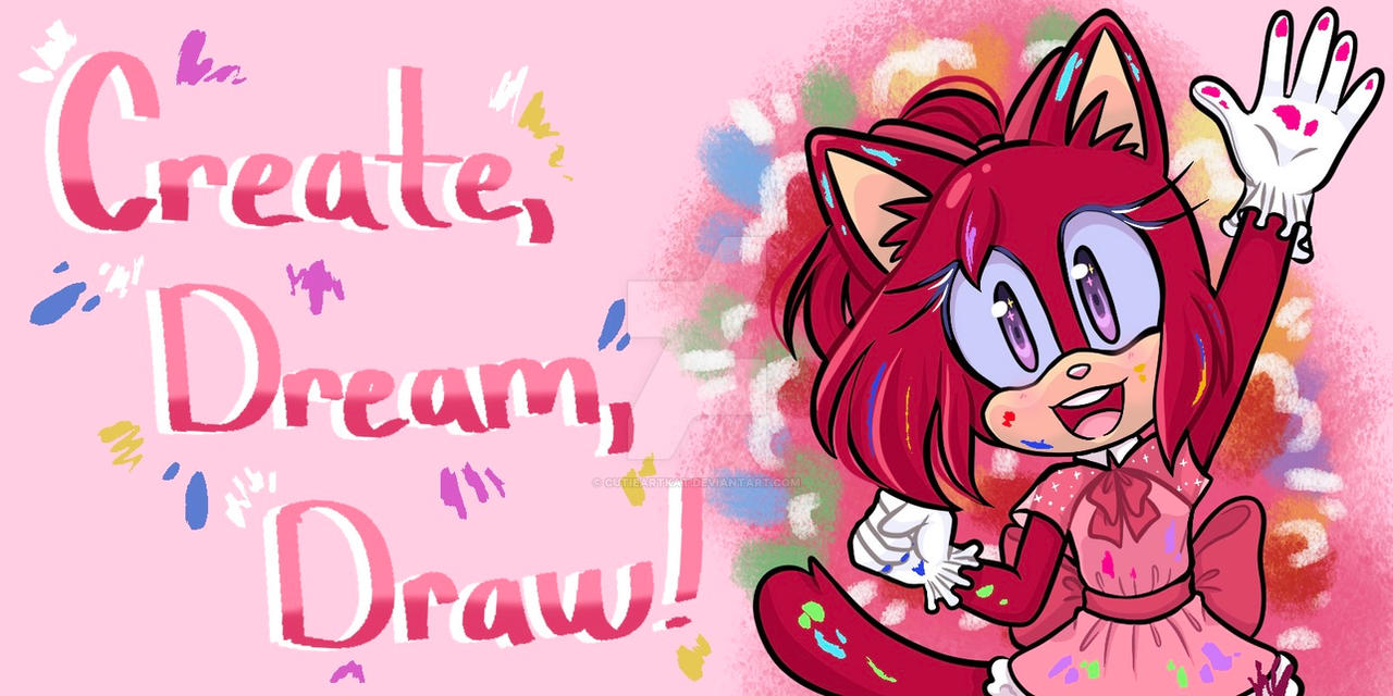 Create Your Dreams!