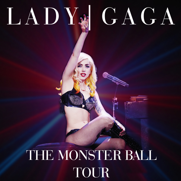 Lady Gaga -  Monster Ball Tour