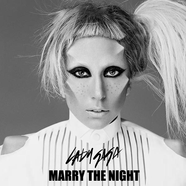 Lady Gaga Marry The Night Deutsche übersetzung Lady Gaga - Marry The Night 3 by CdCoversCreations on DeviantArt