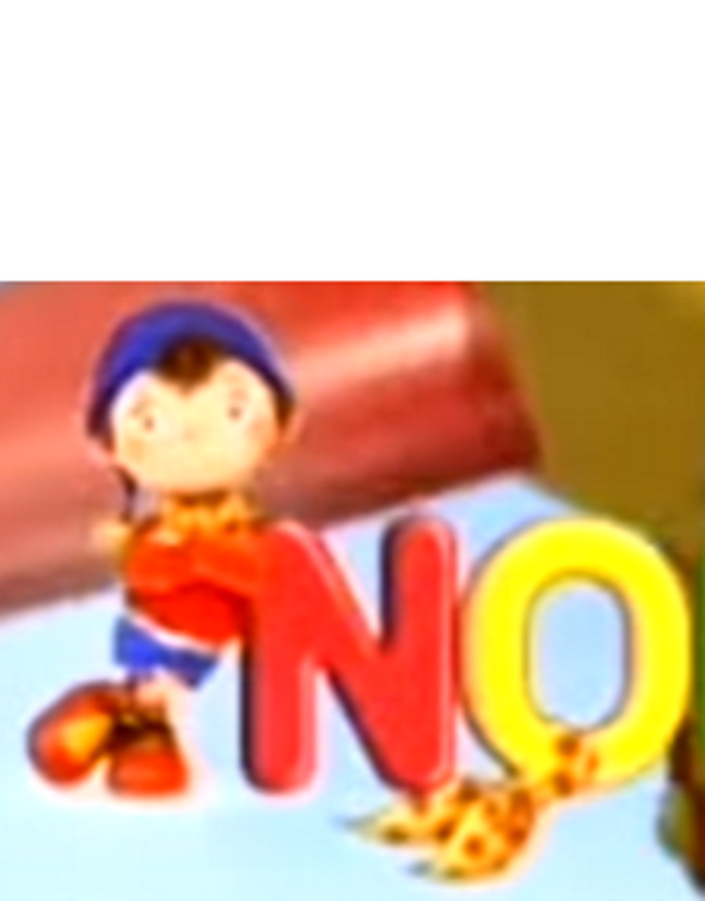 Noddy No Meme Template By Pacster13 On Deviantart