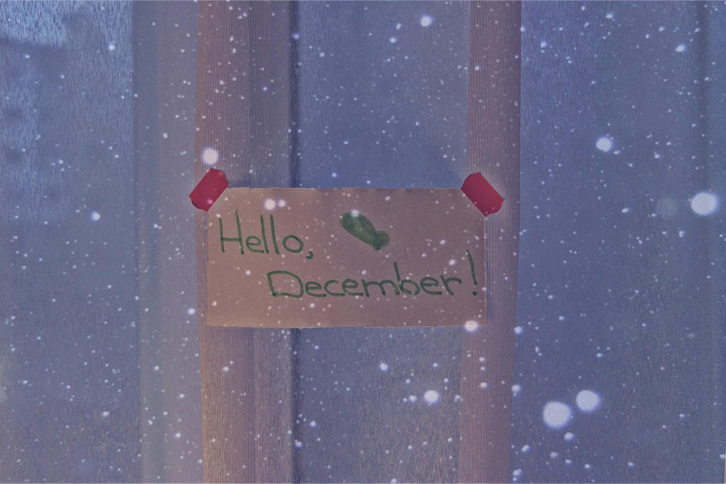 Hello, December.