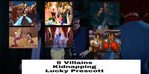 6 Villians Kidnap Lucky Prescott