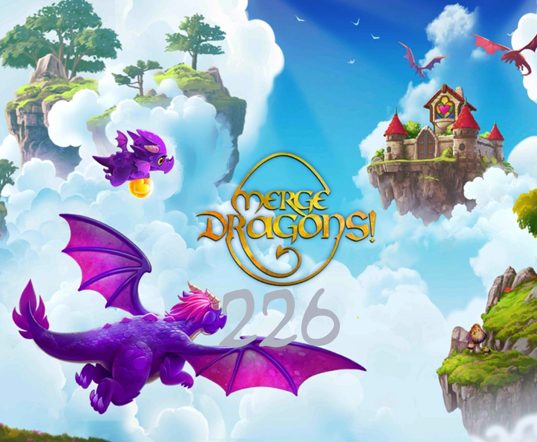 Merge Dragons episode 226 is up