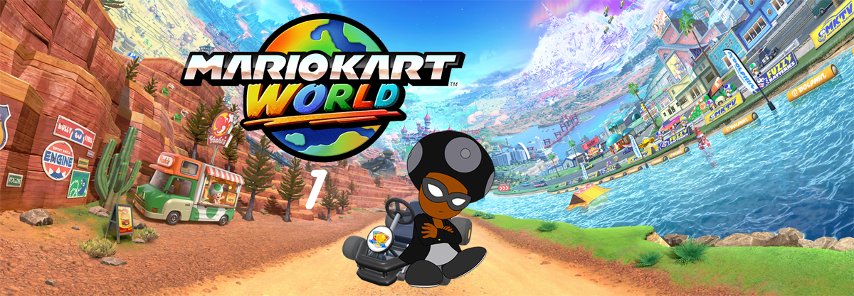 Mariokart World episode 1 is up