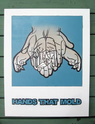 Hands That Mold