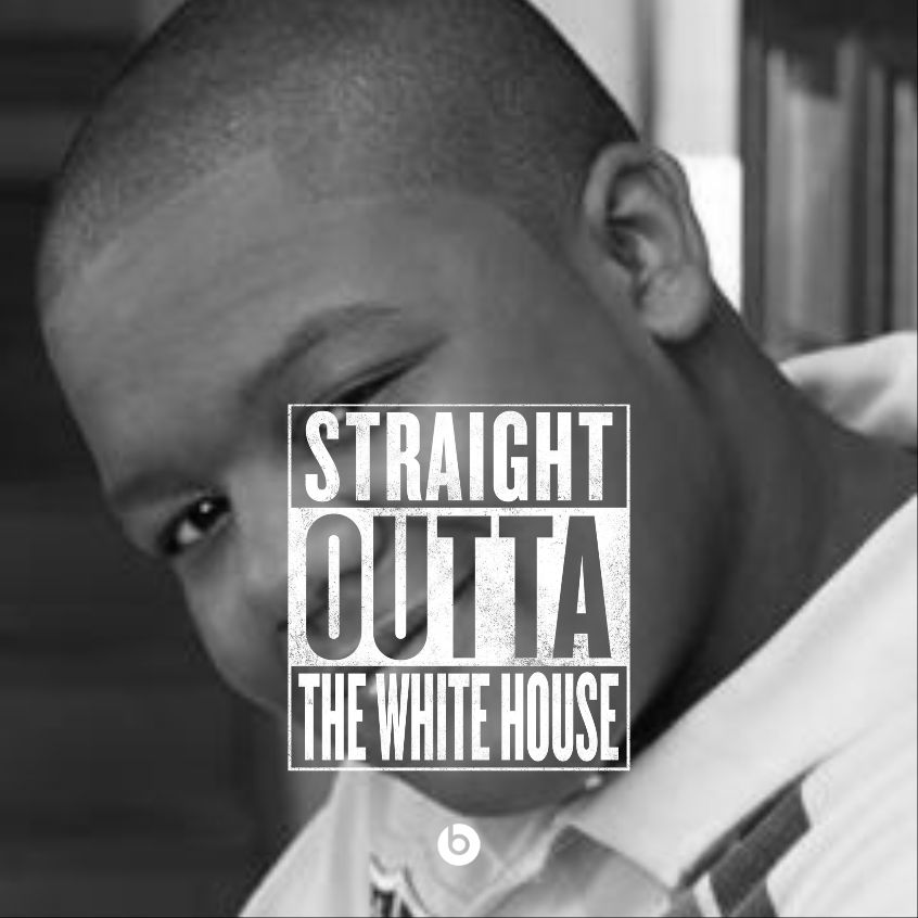 Straight Outta The White House