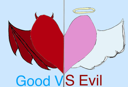 Good VS Evil