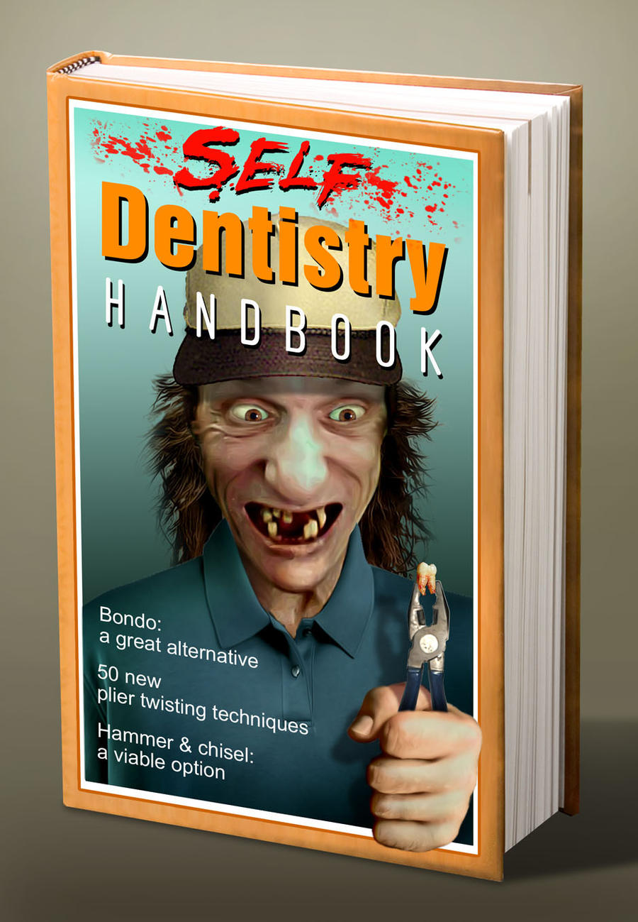 Self dentistry handbook