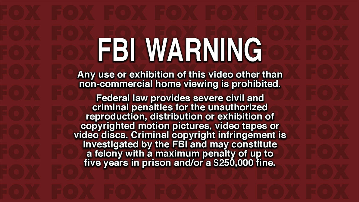 TCFHE FBI Warning Screen (D-VHS Variant) (REMAKE) by liamandnico on ...