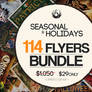 114 Seasonal And Holidays Flyers Bundle