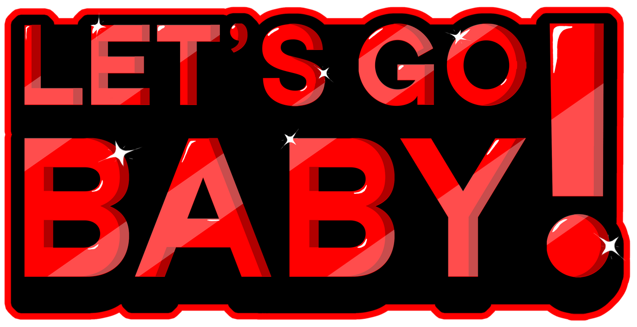 Lets Go Baby V2 Emote - Red by Zuleroosty on DeviantArt