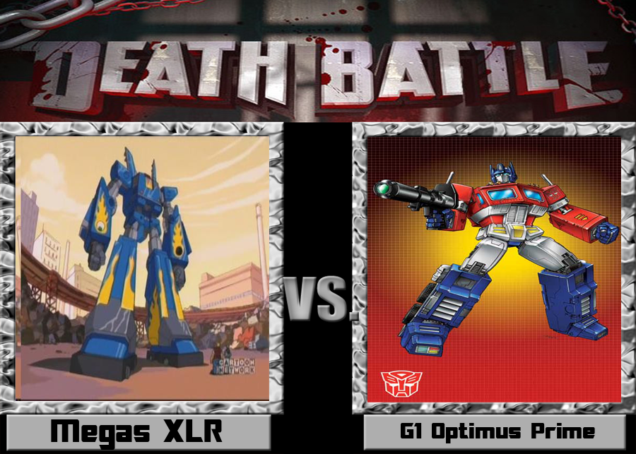 Death Battle: Megas XLR Vs G1 Optimus Prime