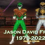 Jason David Frank Memorial