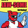 Jawsomebdaycard