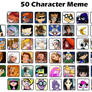 50 Character Meme