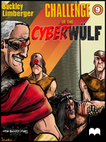 CHALLENGE of the CYBERWULF - Episode Nine by Kqbuckley