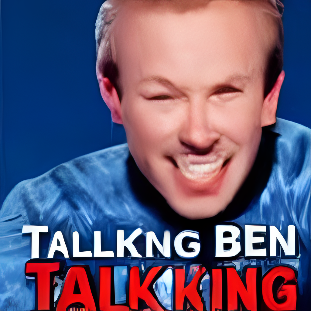 TALKING BEN TALK KING by Oibuddy on DeviantArt
