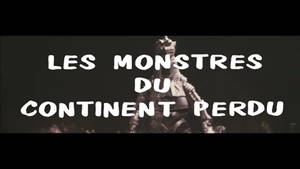 Les Mostres du cotinent perdu