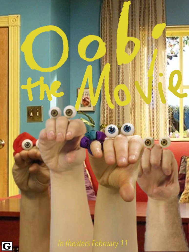 Oobi the Movie Poster by MixOobBee on DeviantArt