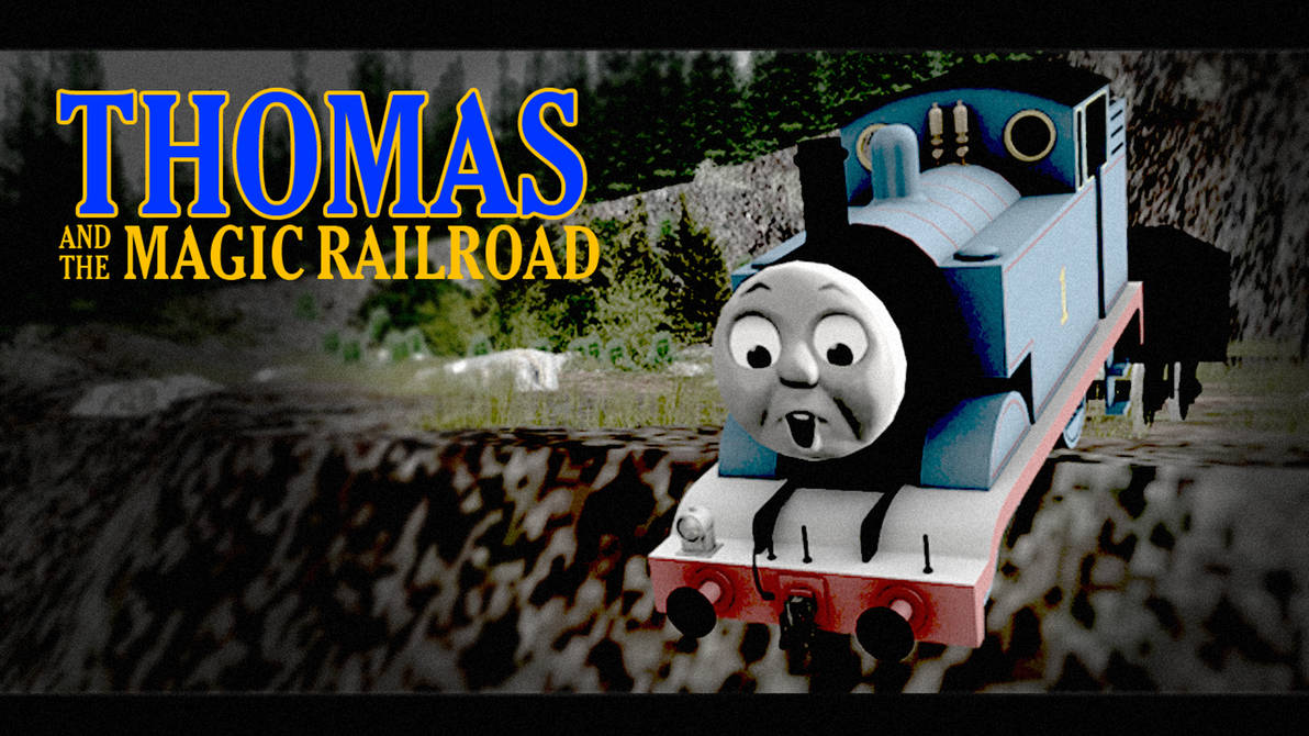 Thomas and the Magic Railroad Promo 3 by DarthAssassin on DeviantArt