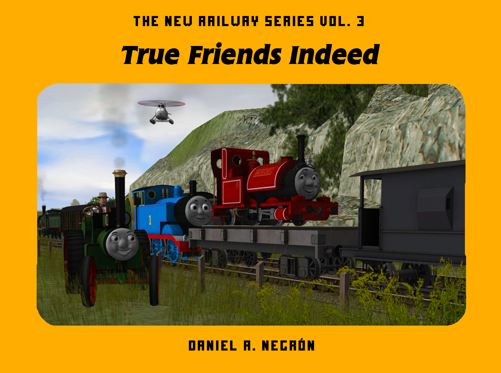 The New Railway Series True Friends Indeed By Darthassassin On