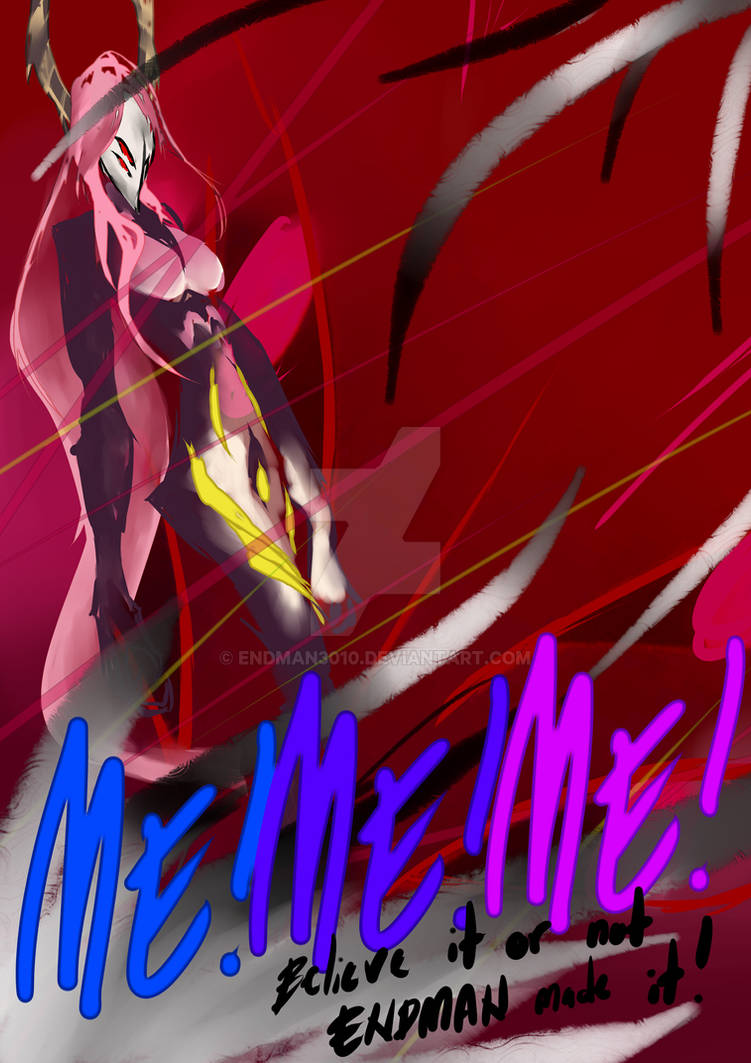 Mememe Infinity Mememe by Endman3010 on DeviantArt