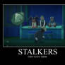 Stalkers Demotivator