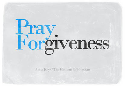 Pray For Forgiveness