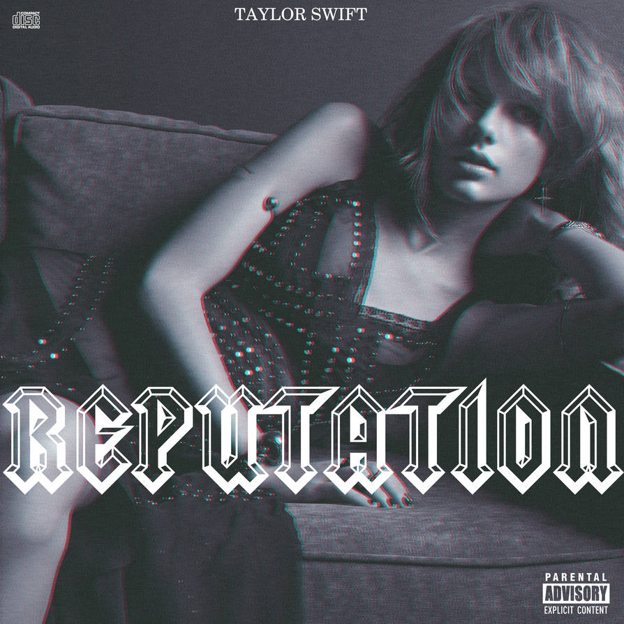 Reputation Ts Taylor Swift - Reputation (2017) FanCover 2 by ArtConcept777 on DeviantArt