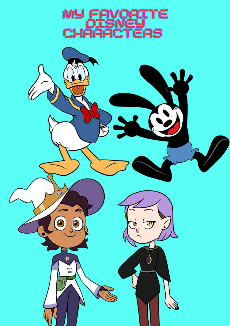 My Favorite Disney Characters By Abizaiddjunaidy On Deviantart My Favorite Disney Characters By Abizaiddjunaidy On Deviantart