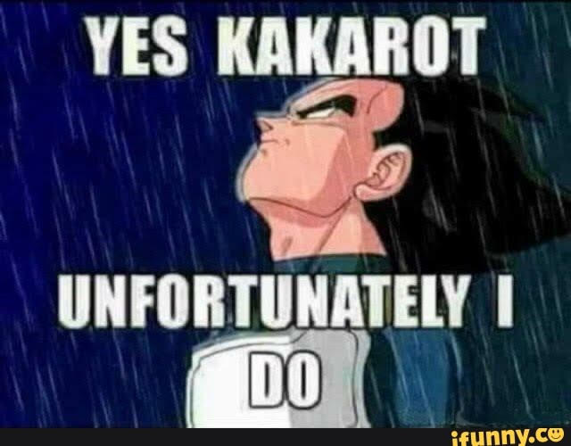 Yes kakarot unfortunately I do by papyrus0812 on DeviantArt