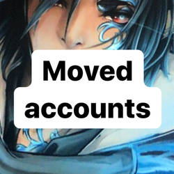 I have moved accounts