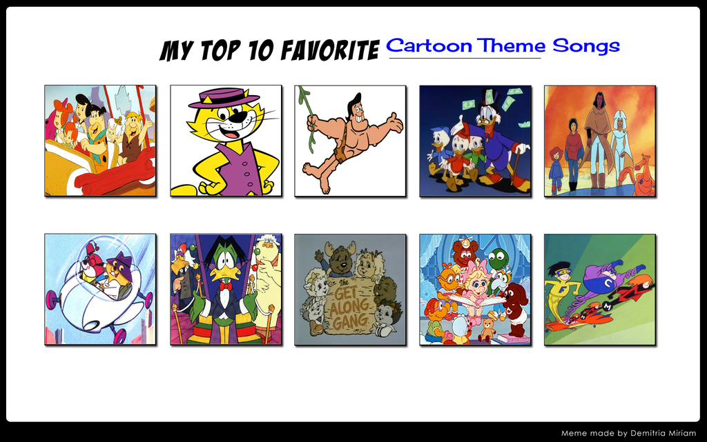 Top 10 Cartoon Theme Songs by FluidGirl82 on DeviantArt