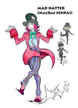 Mad Hatter McRae SENPAI