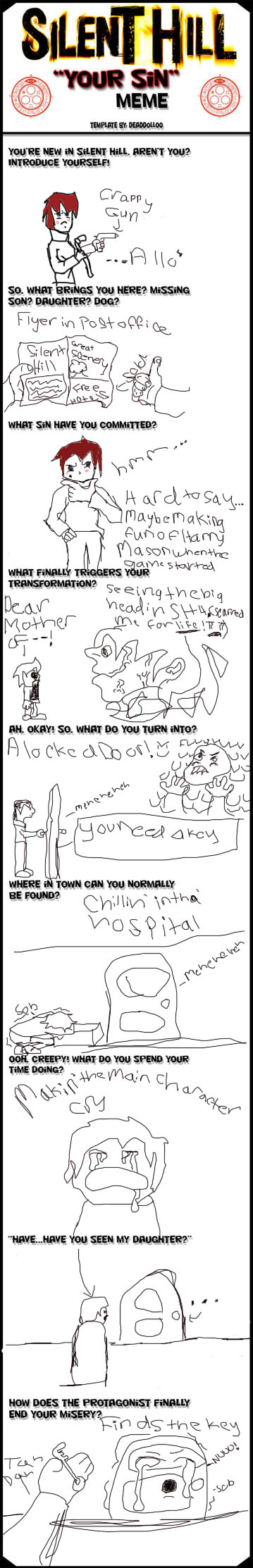 Sin Engine Meme Silent Hill Sin Meme by Atomic-Badger-Racing on DeviantArt