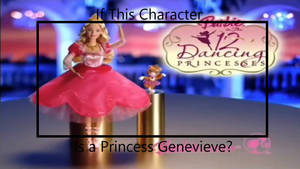 If This Character Is a Princess Genevieve?