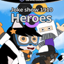 joke show 1910 heroes (2003 video game)