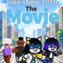 Joke show 1910 the movie (fixed version)
