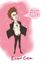 Edward F.cking Cullen....