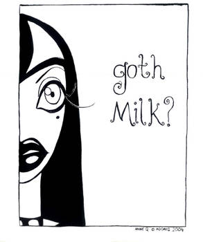 Goth Milk?